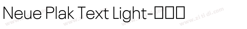 Neue Plak Text Light字体转换